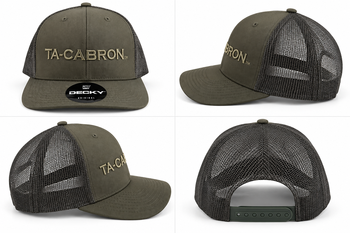 (Olive) Ta-Cabron Trucker Hat